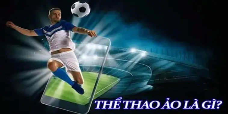 Chinh Phục Thế Giới Cá Cược Thể Thao Ảo 888Slot Nhận Quà Siêu Khủng
